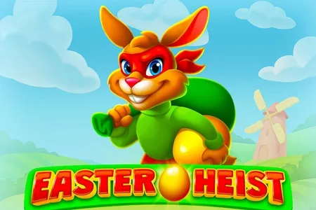 Easter Heist Easter Heist
